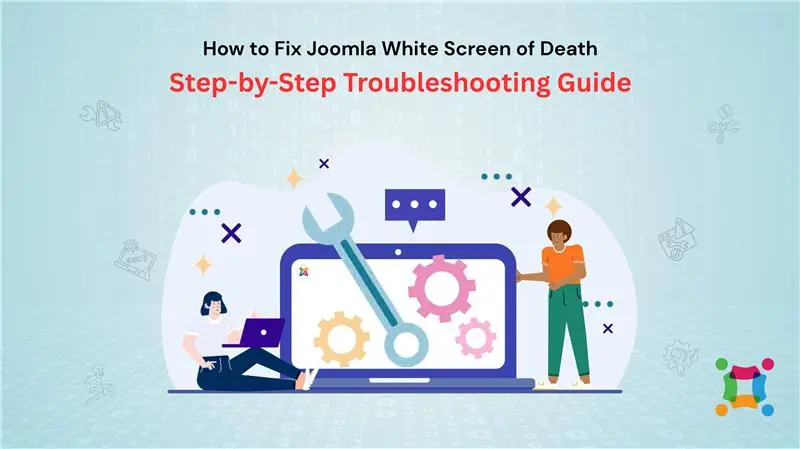 How to Fix Joomla White Screen of Death: Step-by-Step Troubleshooting Guide